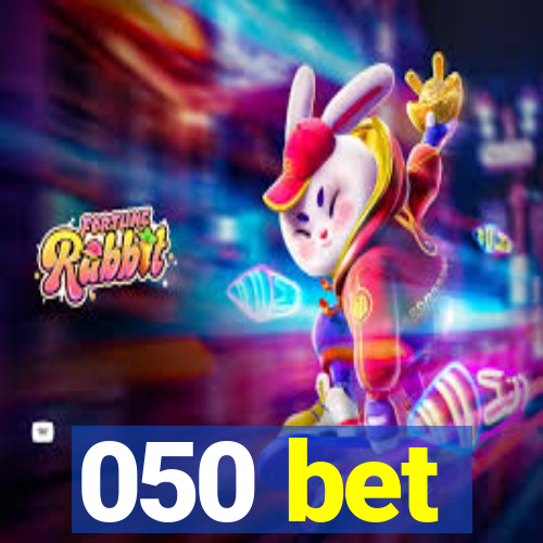 050 bet